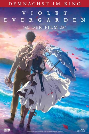 Violet Evergarden: Der Film (KAZÉ Anime Nights)