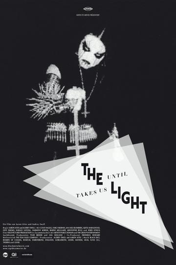 Poster Until the Light Takes Us