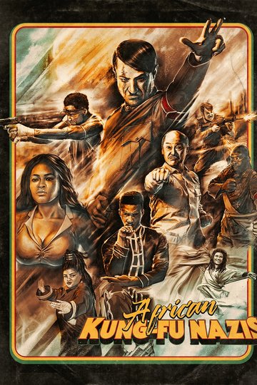 African Kung-Fu Nazis