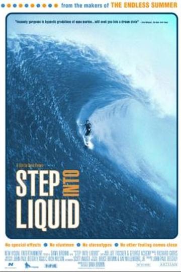 Step Into Liquid