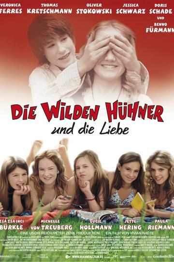 Die wilden Hühner und die Liebe