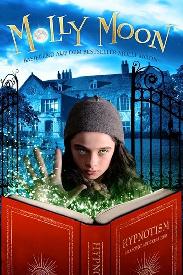 Molly Moon and the Incredible Book of Hypnotism