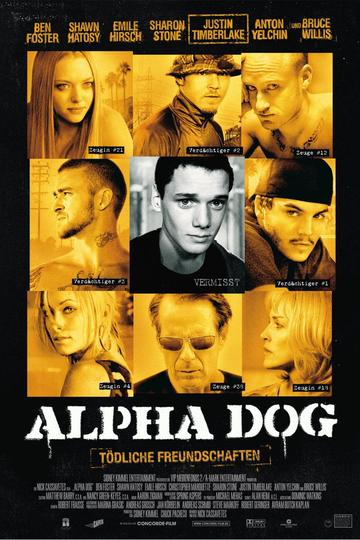 Poster Alpha Dog - Tödliche Freundschaften