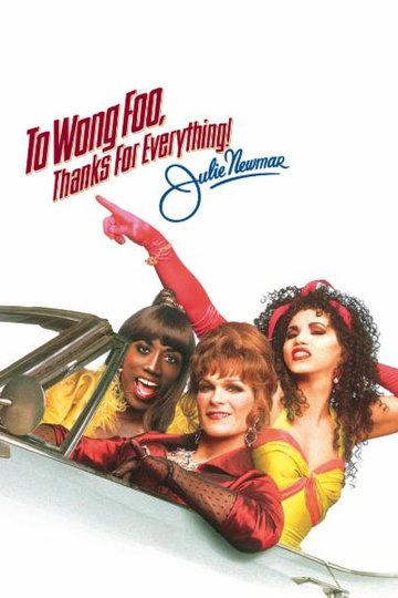 To Wong Foo, Thanks for Everything! Julie Newmar