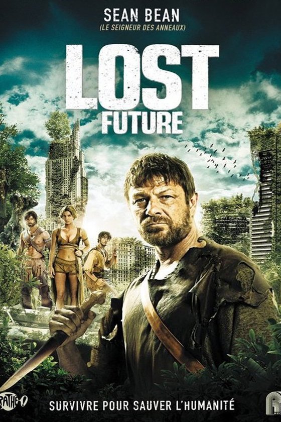 Lost Future - Kampf um die Zukunft