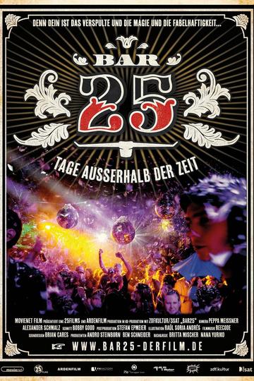 Bar 25 - Tage außerhalb der Zeit
