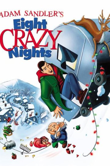 Poster Eight Crazy Nights