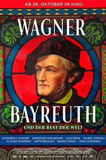 Wagner, Bayreuth und der Rest der Welt Poster Wagner, Bayreuth und der Rest der Welt
