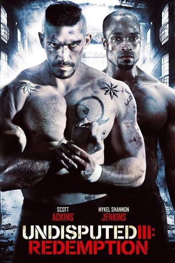 Undisputed III: Redemption