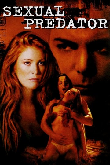 Sexual Predator: Fesseln der Lust