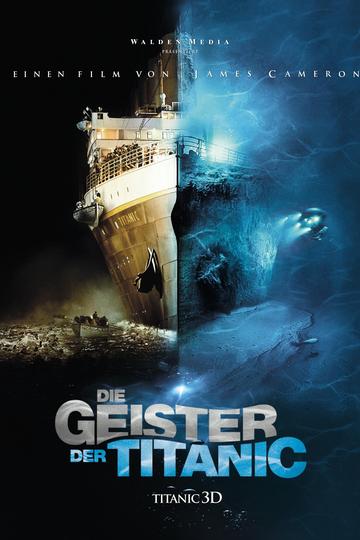 Die Geister der Titanic - 3D (IMAX)