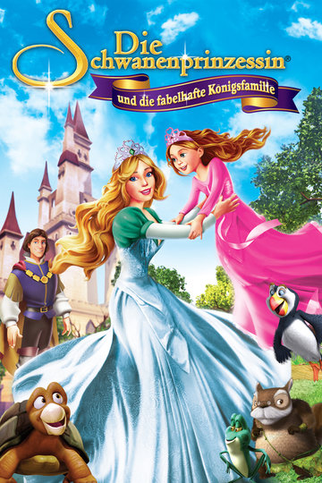 Poster The Swan Princess: A Royal Family Tale