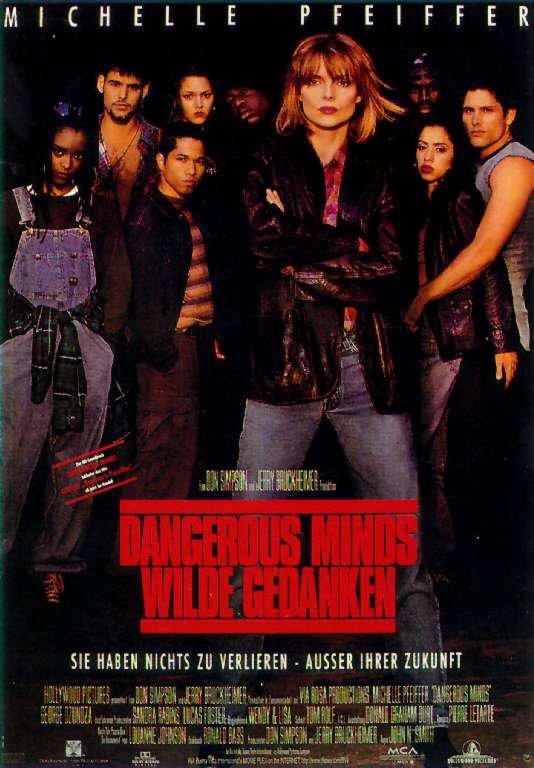 Dangerous Minds - Wilde Gedanken