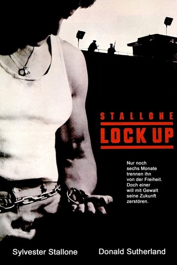 Lock Up - Überleben ist alles
