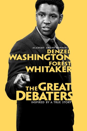 The Great Debaters Poster The Great Debaters