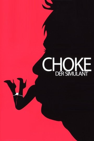 Choke - Der Simulant