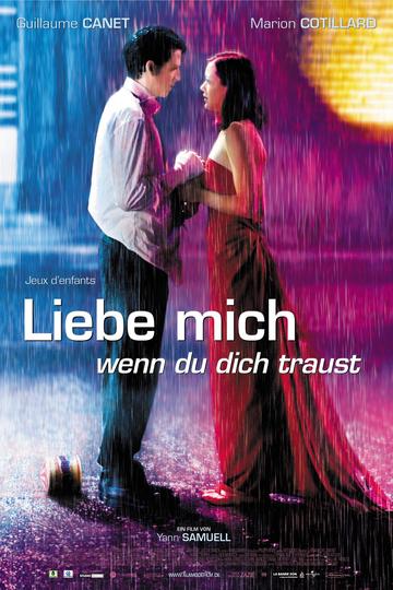  Liebe mich, wenn du dich traust
