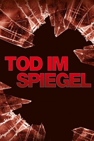 Tod im Spiegel