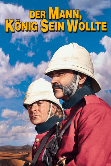 Poster Der Mann der König sein wollte