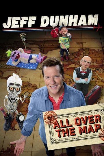 Jeff Dunham: All Over the Map Poster Jeff Dunham: All Over the Map