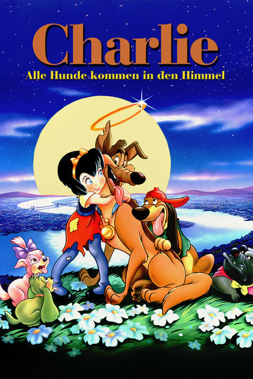 Charlie - Alle Hunde kommen in den Himmel
