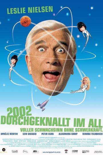 2002 - Durchgeknallt im All