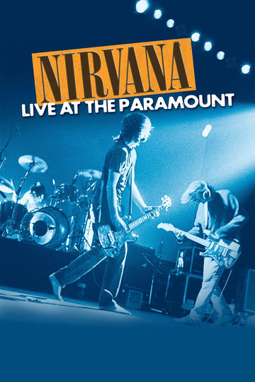Poster Nirvana - Live At The Paramount