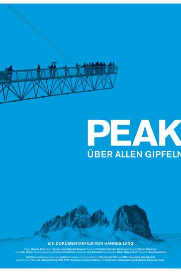Poster Peak - Über allen Gipfeln