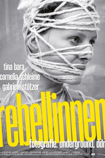 Poster Rebellinnen - Fotografie. Underground. DDR.