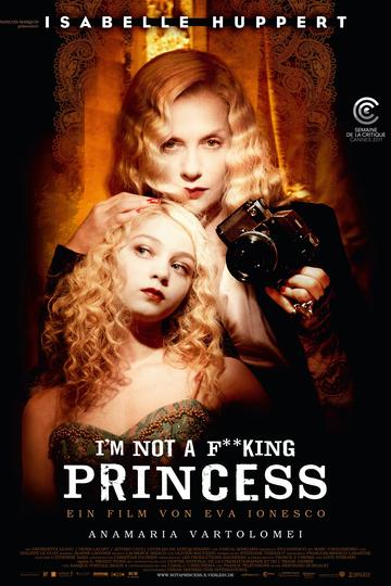 Poster  I'm Not a F**king Princess