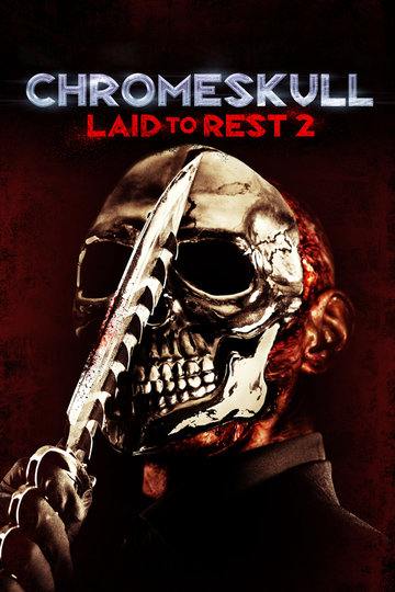 Poster ChromeSkull: Laid to Rest 2