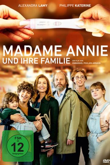 Madame Annie und ihre Familie