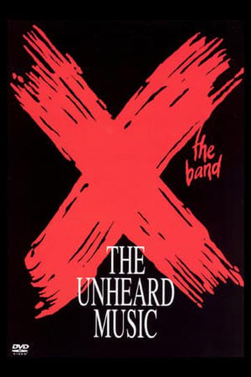 X: The Unheard Music Poster X: The Unheard Music