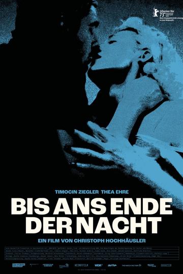 Bis ans Ende der Nacht
