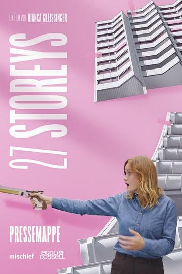 Poster 27 Storeys - Alterlaa Forever