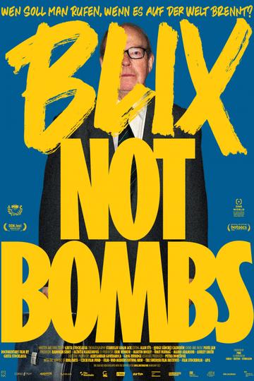 Poster Blix Not Bombs