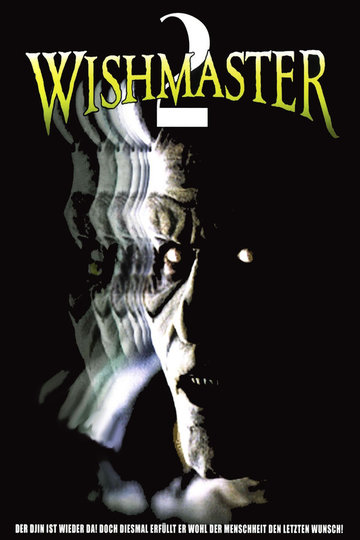Wishmaster 2: Evil Never Dies