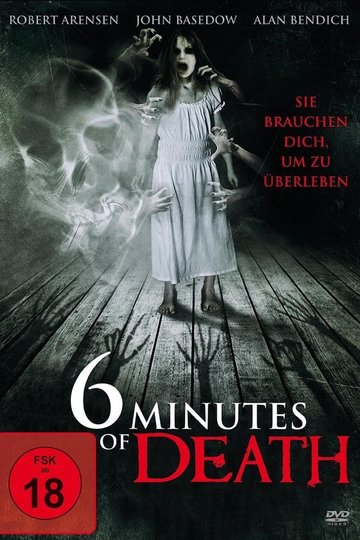 6 Minutes of Death