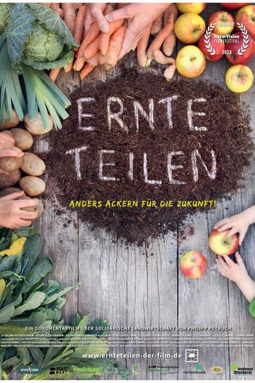 Ernte teilen - Anders Ackern für die Zukunft Poster Ernte teilen - Anders Ackern für die Zukunft