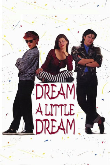 Poster Dream a Little Dream