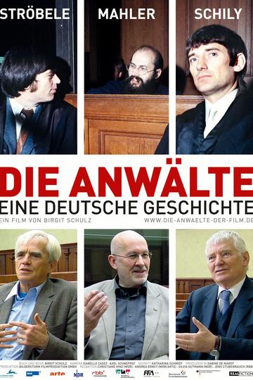 Die Anwälte - Eine deutsche Geschichte