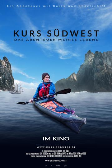 Kurs südwest - Das Abenteuer meines Lebens Poster Kurs südwest - Das Abenteuer meines Lebens