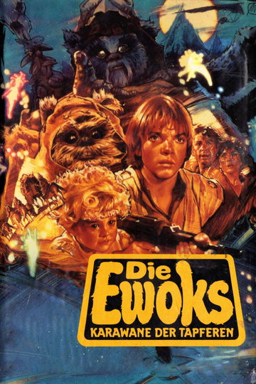 Die Ewoks - Karawane der Tapferen