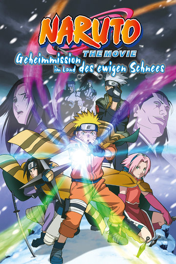 Gekijô-ban naruto: daikatsugeki! Yukihime ninpôchô dattebayo!!