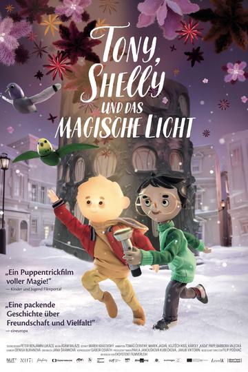 Tony, Shelly und das magische Licht