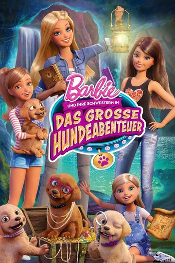 Poster Barbie und ihre Schwestern in: Das große Hundeabenteuer