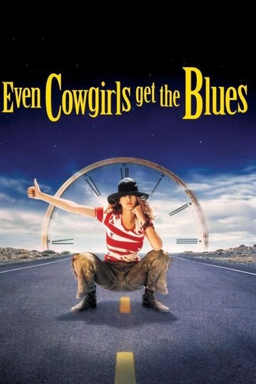 Poster Even Cowgirls Get the Blues
