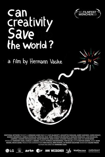 Can Creativity Save the World? Poster Can Creativity Save the World?