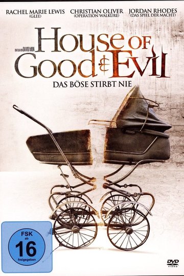 House of Good and Evil