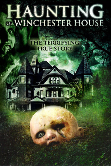 The Haunting of Winchester House